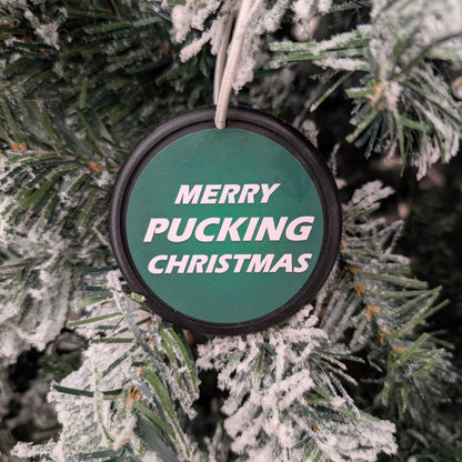 "Merry Pucking Christmas" Ornament