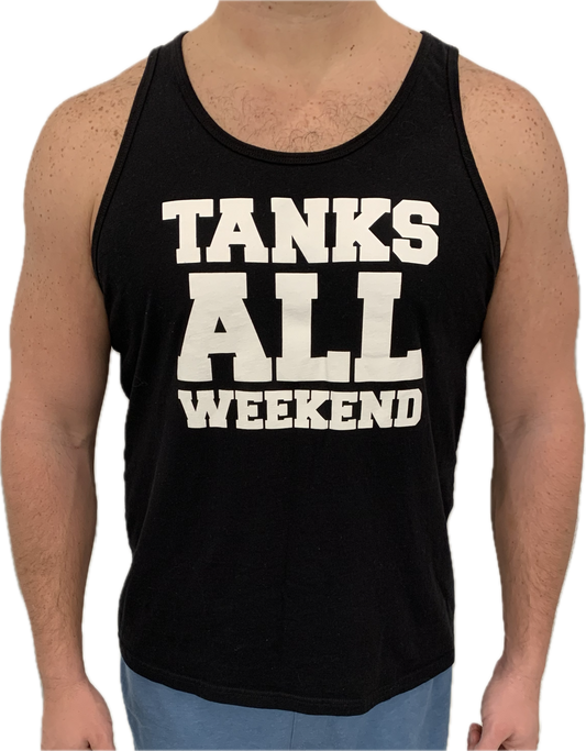 "TANKS ALL WEEKEND" Men's PUCKLEBOARD Tank